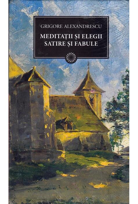 Copertă produs Meditaţii şi elegii, satire şi fabule