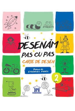 Copertă produs Desenăm pas cu pas - Volumul 2