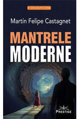 Copertă produs Mantrele Moderne