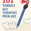 Copertă produs &Icirc;ncă 101 tehnici ale terapiei prin joc - gallery small 