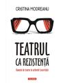 Copertă produs Teatrul ca rezistență - thumb 1