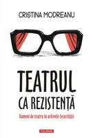 Imagine produs Teatrul ca rezistență
