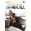 Copertă produs Mai puternici &icirc;mpreună (Vol. 4)