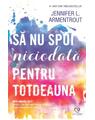 Copertă produs Să nu spui niciodată pentru totdeauna - thumb 1