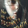 Copertă produs Nu ne vom despărți niciodată - gallery small 