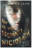 Copertă produs Nu ne vom despărți niciodată