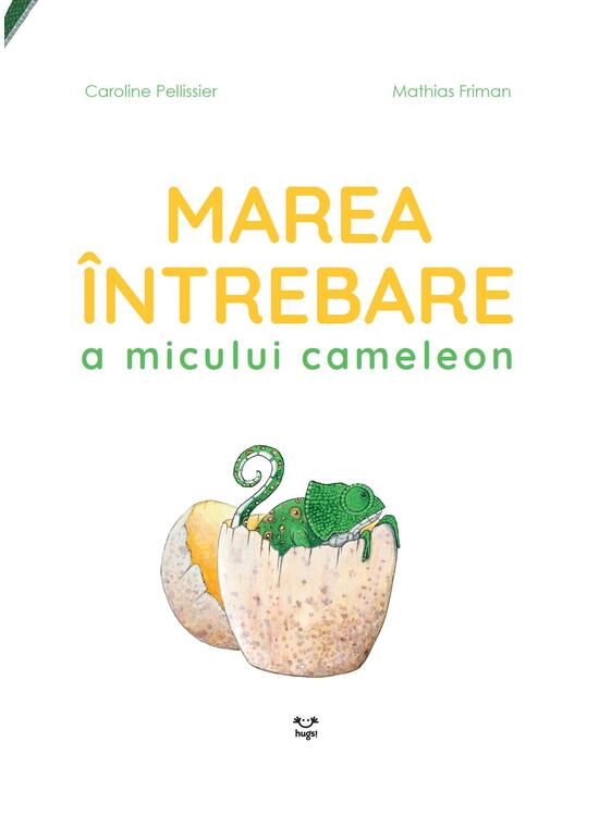 Copertă produs Marea &icirc;ntrebare a micului cameleon - gallery big 1