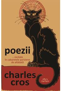Copertă produs Poezii... recitate în cabaretele pariziene de altădată