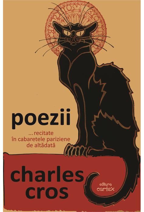 Copertă produs Poezii... recitate &icirc;n cabaretele pariziene de altădată