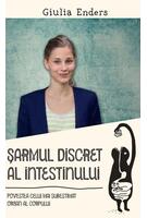 Șarmul discret al intestinului