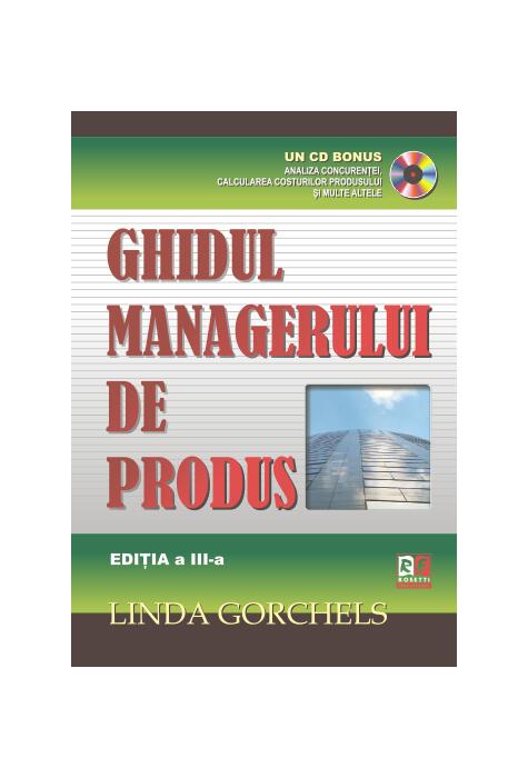 Copertă produs Ghidul managerului de produs (CD inclus)