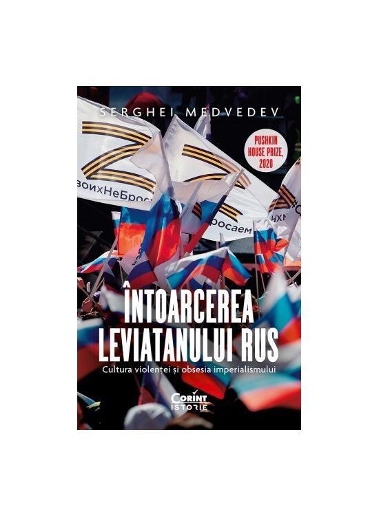 Copertă produs &Icirc;ntoarcerea Leviatanului rus. Cultura violenței și obsesia imperialismului - gallery big 1
