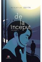 De la &icirc;nceput (Vol. 1)
