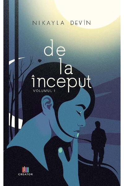 De la &icirc;nceput (Vol. 1)