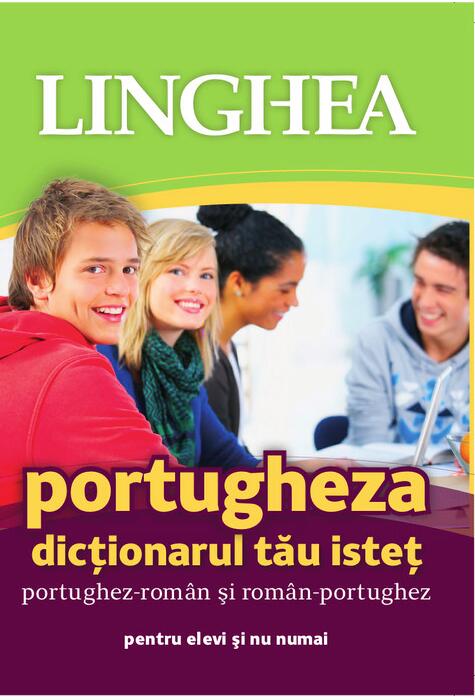 Copertă produs Dicționarul tău isteț portughez-rom&acirc;n și rom&acirc;n-portughez