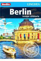 Berlin - &icirc;ncepe călătoria