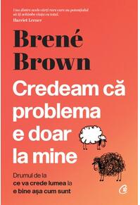 Copertă produs Credeam că problema e doar la mine
