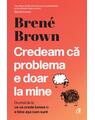 Copertă produs Credeam că problema e doar la mine - thumb 1