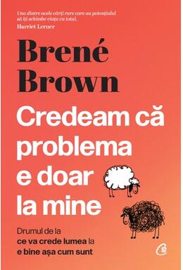 Copertă produs Credeam că problema e doar la mine