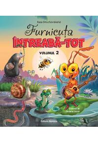 Copertă produs Furnicuța &Icirc;ntreabă-Tot (Vol. 2)