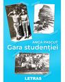 Copertă produs Gara studenției - thumb 1