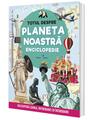 Copertă produs Enciclopedie: Totul despre planeta noastră - thumb 3