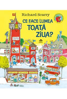 Copertă produs Ce face lumea toată ziua?