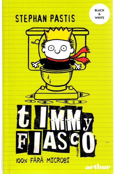 Copertă produs 100% fără microbi. Timmy Fiasco (Vol. 4)