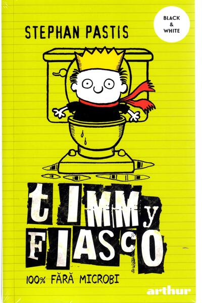 100% fără microbi. Timmy Fiasco (Vol. 4)
