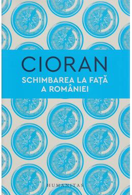 Copertă produs Schimbarea la față a Rom&acirc;niei