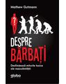 Copertă produs Despre Bărbați. Desființează Miturile Toxice Ale Masculinității - thumb 1