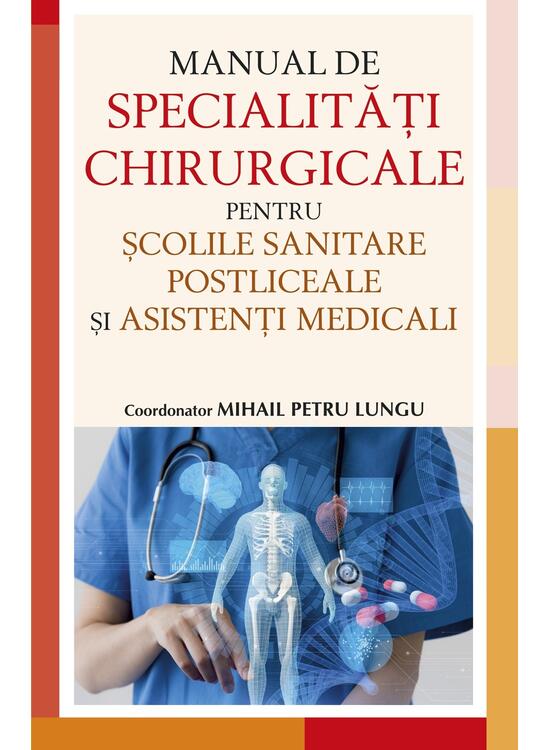 Copertă produs Manual de specialități chirurgicale pentru școlile sanitare postliceale și asistenți medicali - gallery big 1