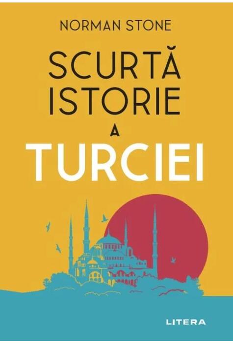 Copertă produs Scurtă istorie a Turciei