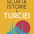Copertă produs Scurtă istorie a Turciei - gallery small 