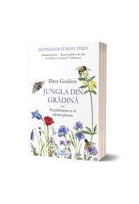 Copertă produs Jungla din grădină sau Să grădinărim ca să salvăm planeta
