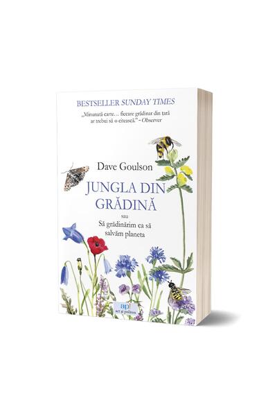 Jungla din grădină sau Să grădinărim ca să salvăm planeta