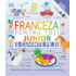 Copertă produs Franceza pentru toți: Junior
