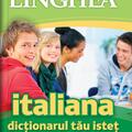 Copertă produs Dicţionarul tău isteţ italian-rom&acirc;n şi rom&acirc;n-italian - gallery small 