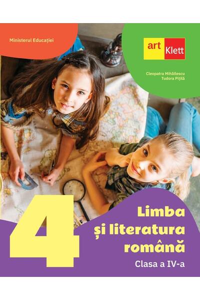 Limba și literatura rom&acirc;nă. Manual. Clasa a IV-a