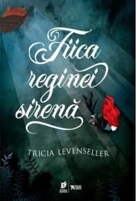 Copertă produs Fiica reginei sirenă
