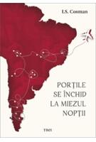 Porțile se &icirc;nchid la miezul nopții
