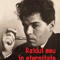 Copertă produs Raidul meu &icirc;n eternitate: poeme, manifeste și articole programatice - gallery small 