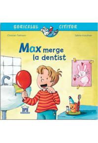 Copertă produs Max merge la dentist