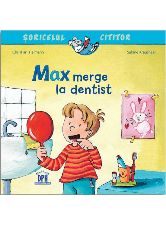 Copertă produs Max merge la dentist - gallery big 1