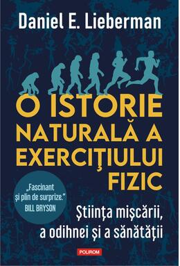 Copertă produs O istorie naturală a exercițiului fizic