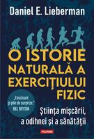 Copertă produs O istorie naturală a exercițiului fizic