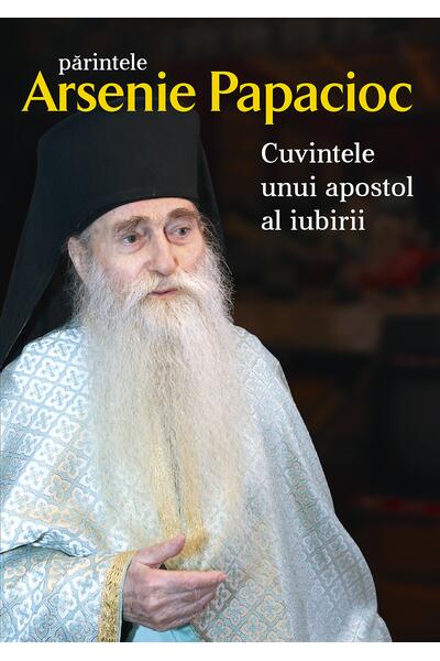 Cuvintele unui apostol al iubirii