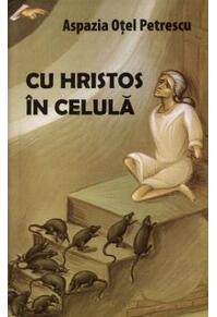 Copertă produs Cu Hristos &icirc;n celulă