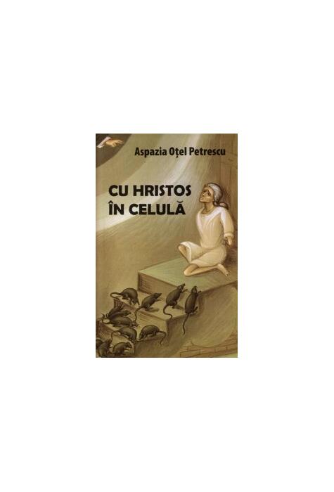 Copertă produs Cu Hristos &icirc;n celulă
