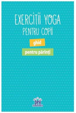 Copertă produs Exerciții Yoga pentru copii. 30 de posturi ludice de A la Z (jetoane)